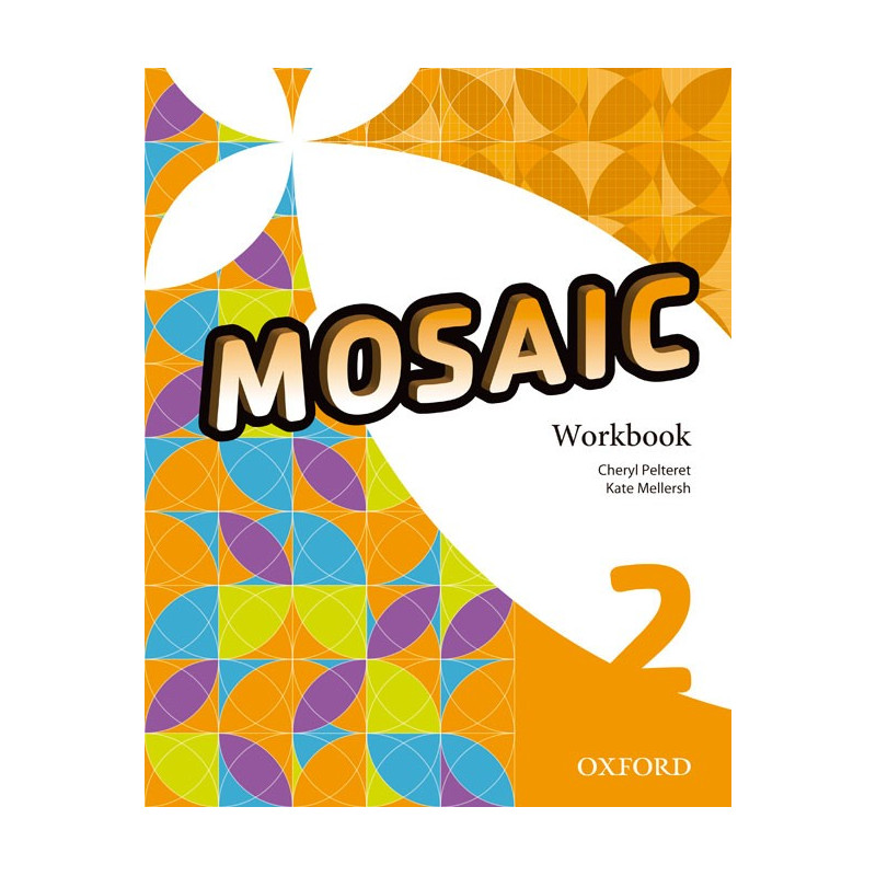 Workbook. Workbook 2. English Mosaic. Ventures 2 Workbook. Wonderful World 2 Workbook.