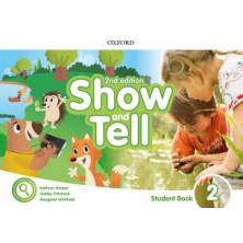 Show and Tell 2 - 2nd edition - Student Book - Ed. Oxford