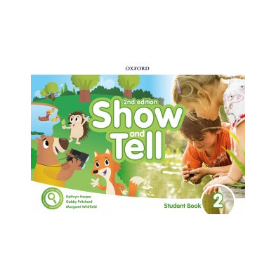 Show and Tell 2 - 2nd edition - Student Book - Ed. Oxford