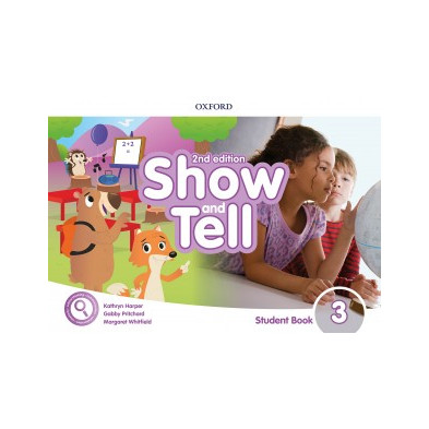 Show and Tell 3 - 2nd edition - Student Book - Ed. Oxford