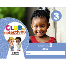 Club de detectives 3 años. Carpeta 2. África - Ed. Algaida