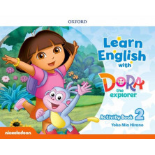 Learn English with Dora the Explorer 2 - Activity book - Ed Oxford