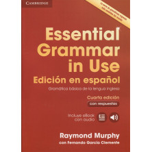 Essential Grammar in Use Spanish Edition with answers + ebook - Cambridge