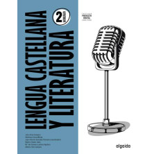 Lengua Castellana y Literatura 2º Bachillerato - Ed. Algaida