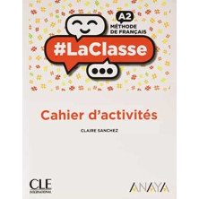LaClasse A2. Cahier d'activités - Ed. Anaya