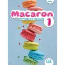 Macaron 1. livre de l'élève  - Ed.Anaya