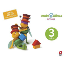 MATEMÁTICAS ACTIVAS. 3 AÑOS. NUEVA EDICIÓN- SM