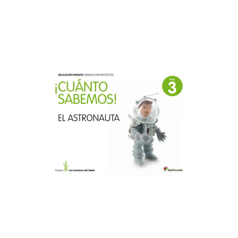 El Astronauta (Nivel III) - Ed Santillana