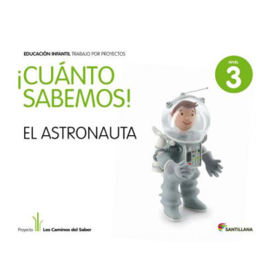 El Astronauta (Nivel III) - Ed Santillana