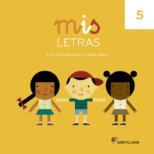 MIS LETRAS 5 Cuaderno + Cuentos (Cuadrícula) - Ed Santillana