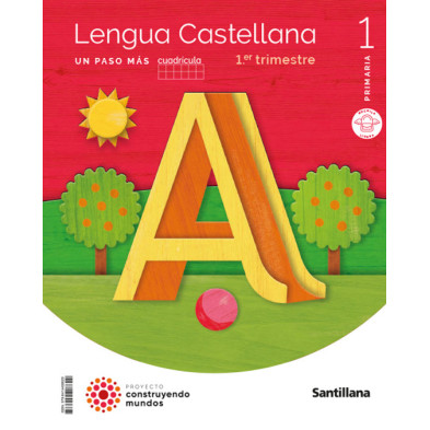 Lengua Castellana Un Paso más 1 Primaria Cuadrícula (Mochila Ligera)  - Ed Santillana