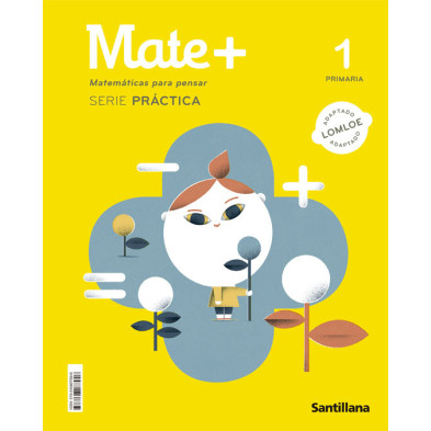 Mate + 1 Primaria | Serie Práctica - Ed Santillana