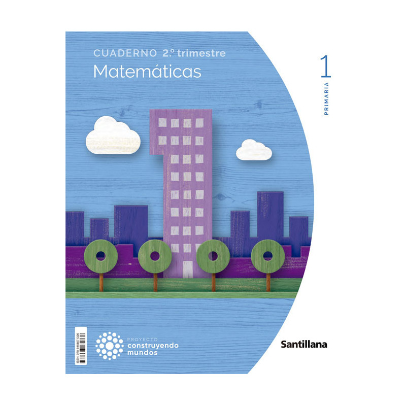 Cuaderno Matemáticas 1 Primaria (2T) - Santillana