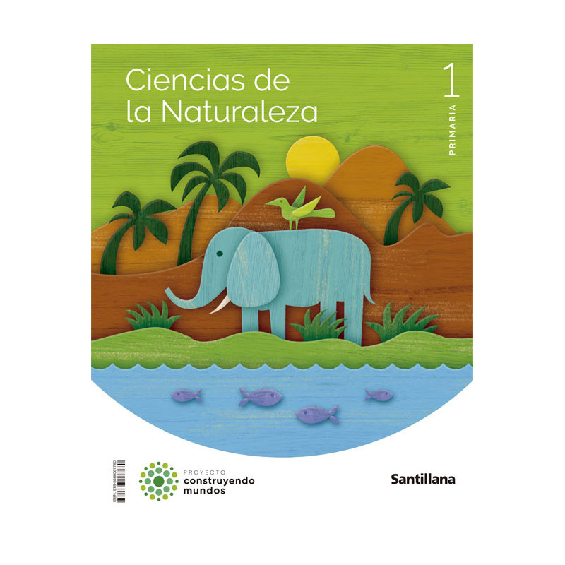 Ciencias de la Naturaleza 1 Primaria - Santillana