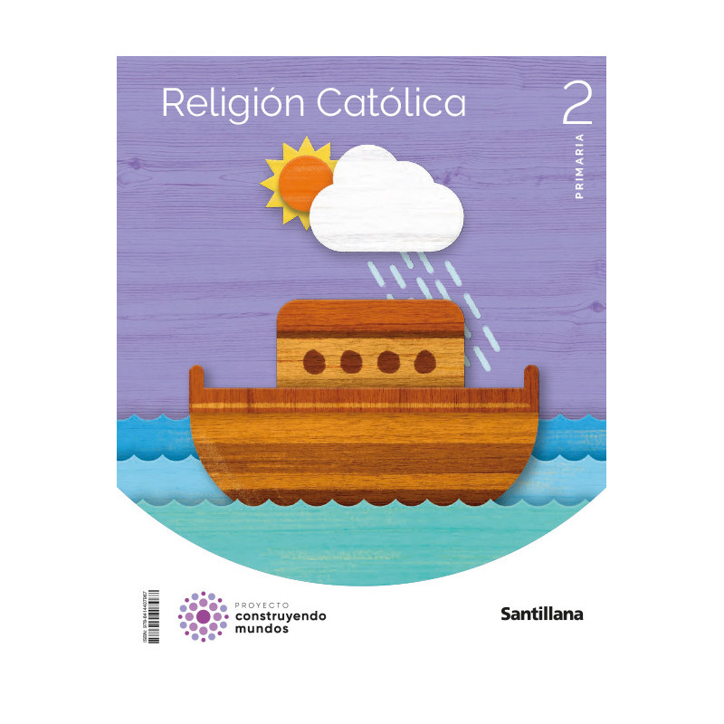 Religión Católica 2 Primaria- Santillana