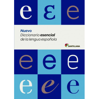 Nuevo Diccionario Esencial de la Lengua Española Edición 2015 - Santillana