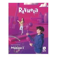 Música II. Secundaria. Revuela - Ed SM