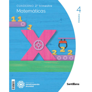 Cuaderno Matemáticas 4 Primaria (2T)- Santillana