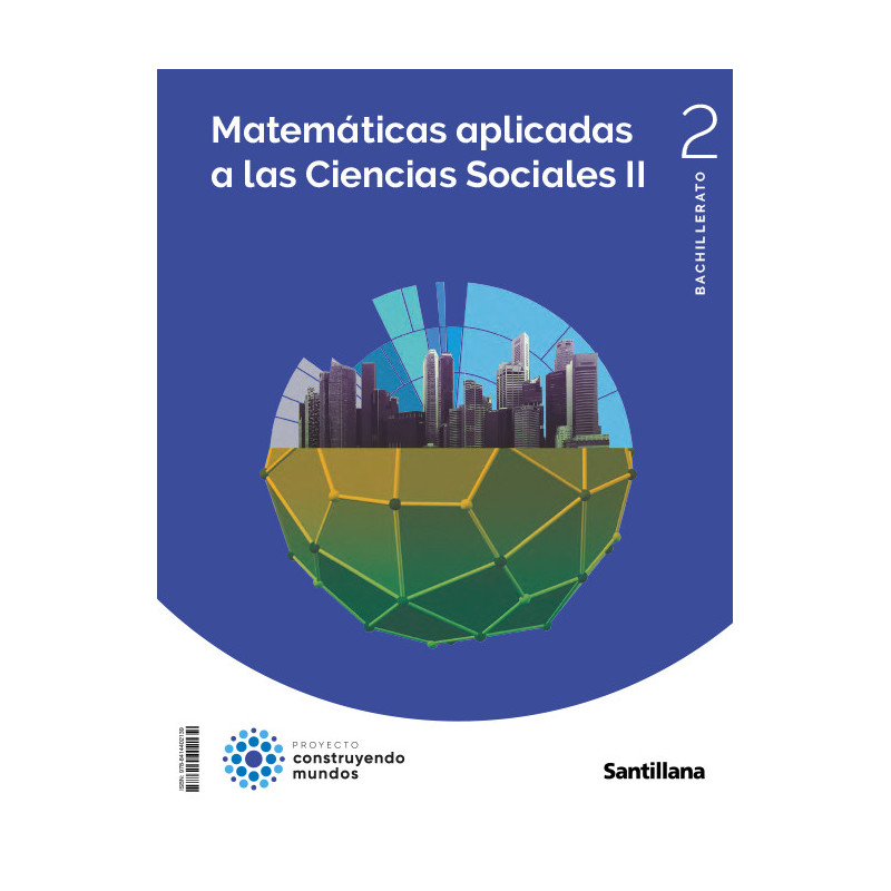 Matemáticas aplicadas a las CCSS 2 Bachillerato -  Santillana