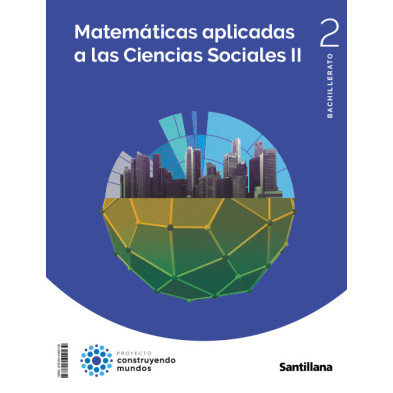 Matemáticas aplicadas a las CCSS 2 Bachillerato -  Santillana