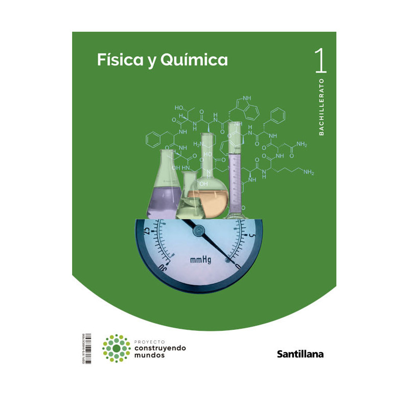 Física y Química 1 Bachillerato -  Santillana